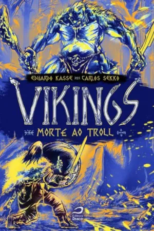 Vikings: Morte ao Troll