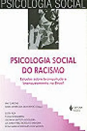 Psicologia Social do Racismo