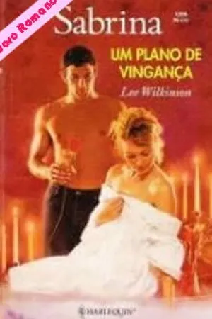 Um Plano de Vingança