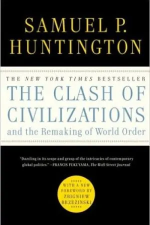 The Clash of Civilizations
