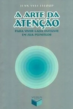 A Arte da Atenção