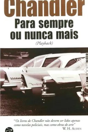 Para Sempre ou Nunca Mais