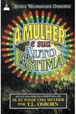 A mulher e sua auto estima