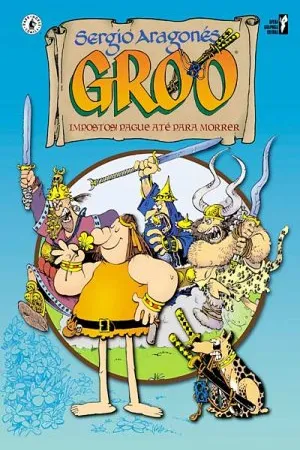 Groo: Impostos! Pague Até para Morrer