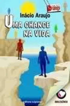 Uma chance na vida