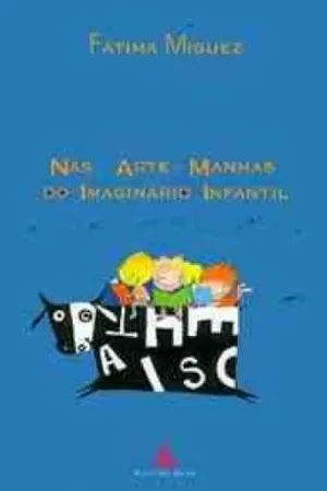 Nas arte-manhas do imaginário infantil