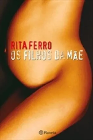 Os Filhos da Mãe