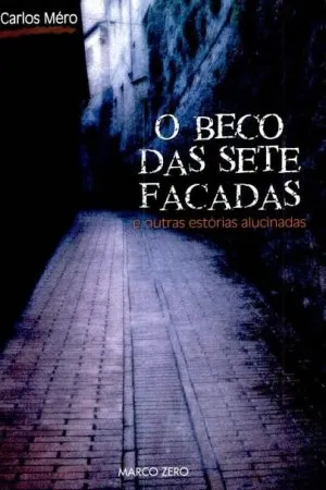 O beco das sete facadas
