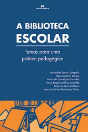A Biblioteca escolar