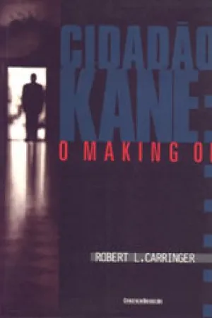 Cidadão Kane: O Making Of
