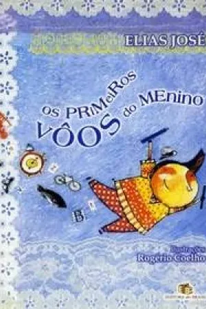 Os Primeiros Vôos do Menino
