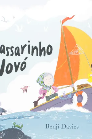 O Passarinho da Vovó