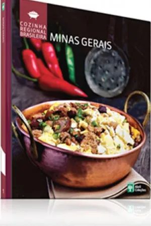 Cozinha Regional Brasileira - Minas Gerais