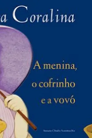 A Menina, o cofrinho e a Vovó