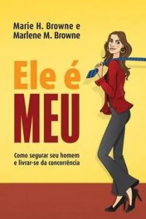 Ele é MEU