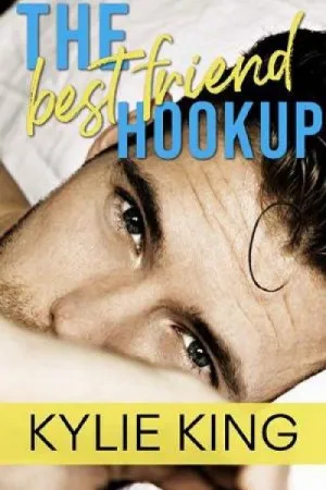 The best friend hookup