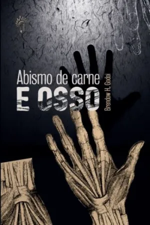 Abismo de carne e osso
