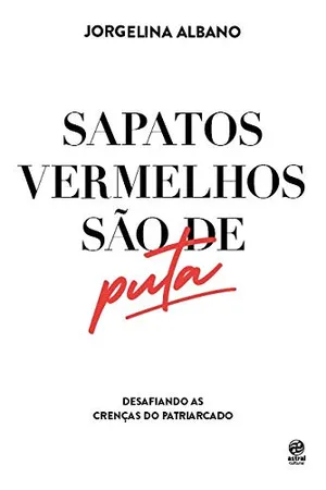 Sapatos vermelhos são de puta