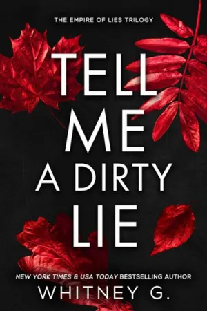 Tell Me a Dirty Lie