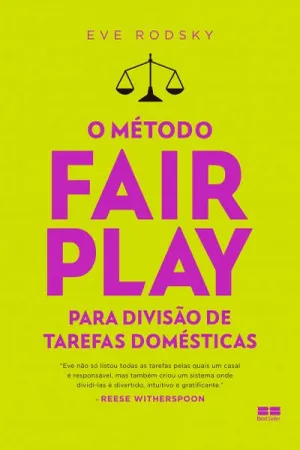 O Método Fair Play para divisão de tarefas domésticas