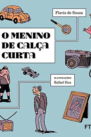 O Menino de Calça Curta