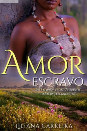 Amor escravo