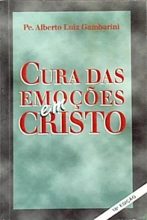 Cura das Emoções em Cristo