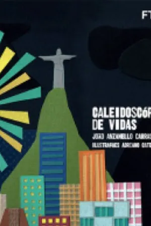 Caleidoscópio de vidas