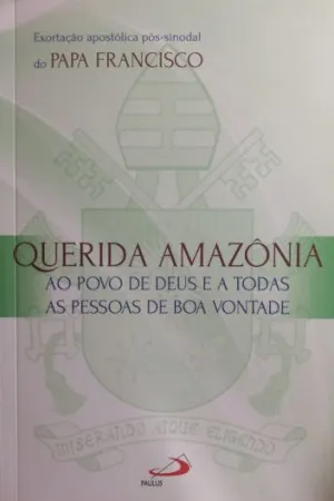 Querida Amazônia
