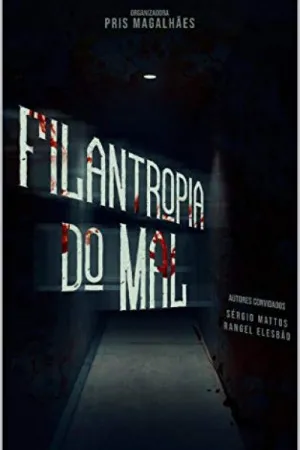 Filantropia do Mal