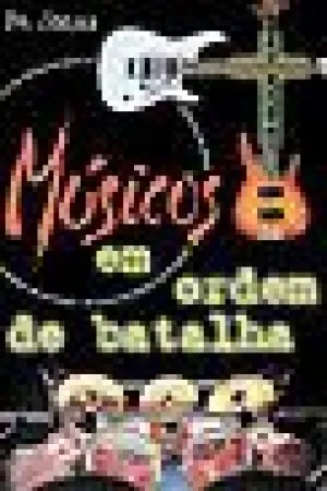 Músicos em ordem de batalha