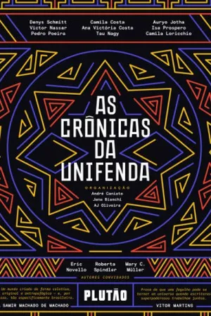 As crônicas da Unifenda