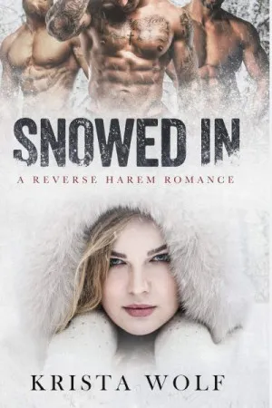 Snowed In