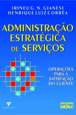 Administração estratégica de serviços