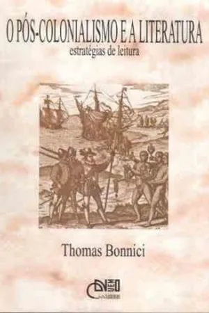O Pós-colonialismo e a Literatura