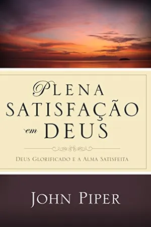 Plena Satisfação em Deus