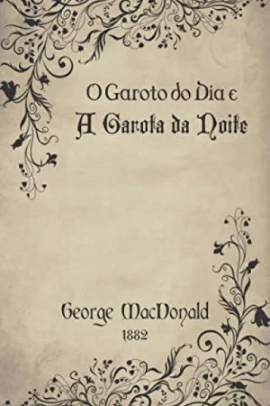 O Garoto do Dia e A Garota da Noite