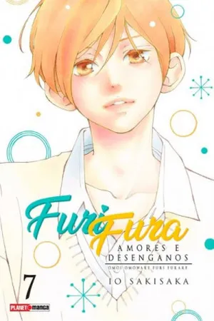 Furi Fura - Amores e Desenganos #07