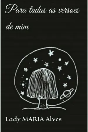 Para todas as versões de mim