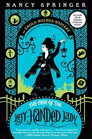 The Case of the Left-Handed Lady: An Enola Holmes Mystery (English Edition)