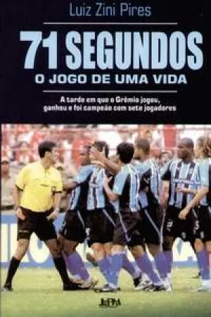 71 segundos - O jogo de uma vida