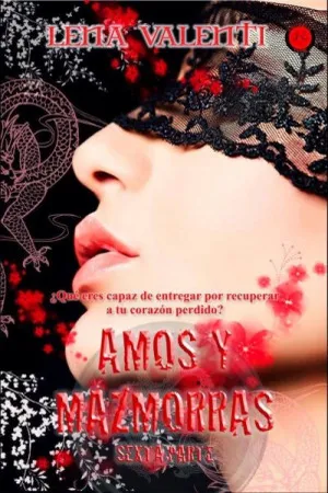 Amos y mazmorras VI