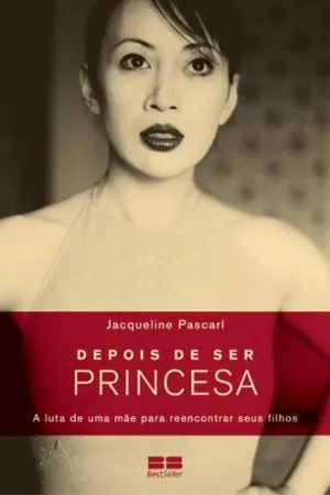 Depois de ser Princesa