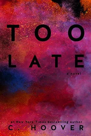 Too Late (English Edition)