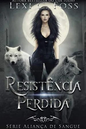 Resistência Perdida