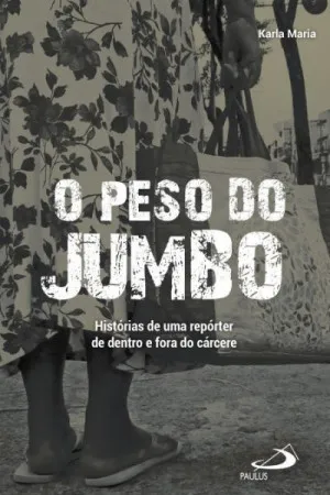 O peso do jumbo