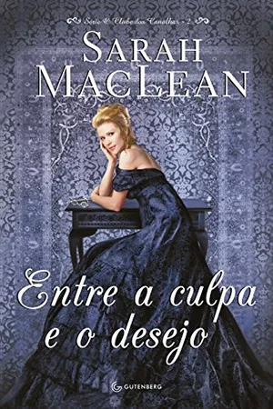 Entre a culpa e o desejo (O clube dos canalhas Livro 2)