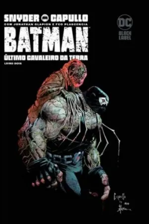 Batman: Último Cavaleiro da Terra