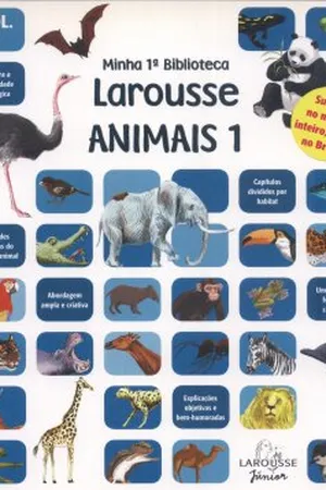 Minha 1ª Biblioteca Larousse - Animais 1