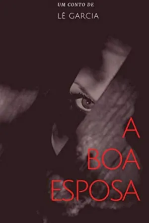 A Boa Esposa